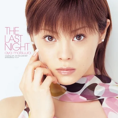 마츠우라 아야 - THE LAST NIGHT 앨범 커버