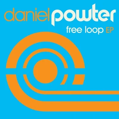 Daniel Powter - Free Loop 앨범 커버