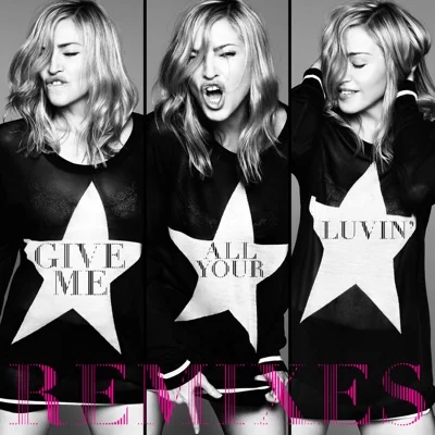 Madonna(Feat.Nicki Minaj,M.I.A) - Give Me All Your Luvin' 앨범 커버