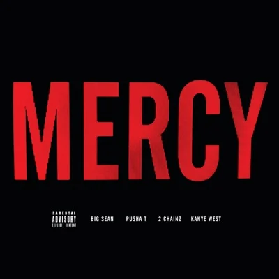 Kanye West(Feat.Big Sean,Pusha T,2 Chainz) - Mercy 앨범 커버