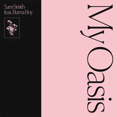 Sam Smith - My Oasis (Feat.Burna Boy) 앨범 커버