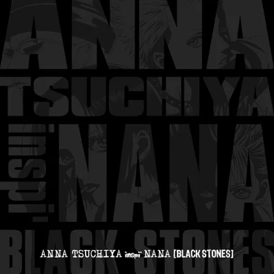 안나 츠치야 inspi' NANA (BLACK STONES) - 검은 눈물 ("NANA"ED) 앨범 커버