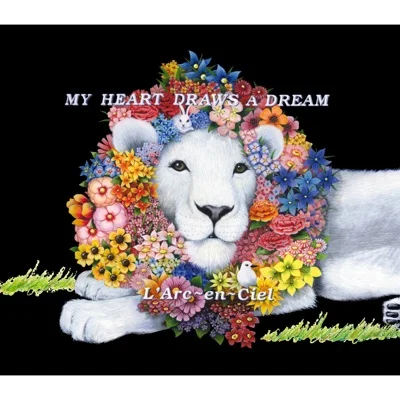 라르크 앙 시엘 - MY HEART DRAWS A DREAM 앨범 커버