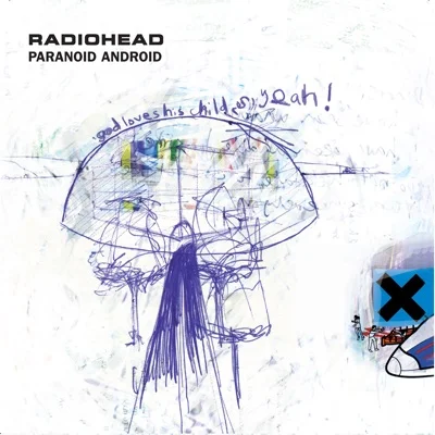 Radiohead - Paranoid Android 앨범 커버