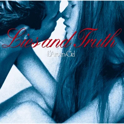 라르크 앙 시엘 - Lies and Truth 앨범 커버