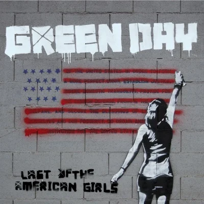 Green Day - Last Of The American Girls 앨범 커버