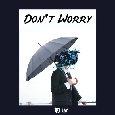 감제이 - Don't worry 앨범 커버