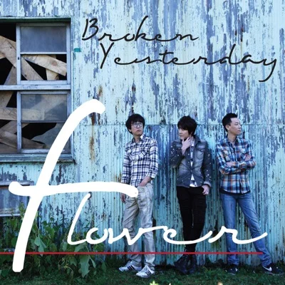 플라워(Flower) - Broken Yesterday 앨범 커버