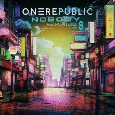 OneRepublic - Nobody(From Kaiju No. 8) 앨범 커버