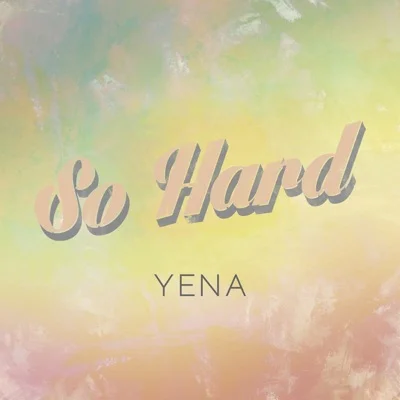 YENA(최예나)(Feat.미료(브라운아이드걸스)) - 너만아니면돼 앨범 커버