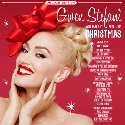 Gwen Stefani(Feat.Blake Shelton) - You Make It Feel Like Christmas 앨범 커버