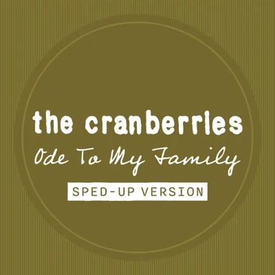 Cranberries - Ode To My Family 앨범 커버