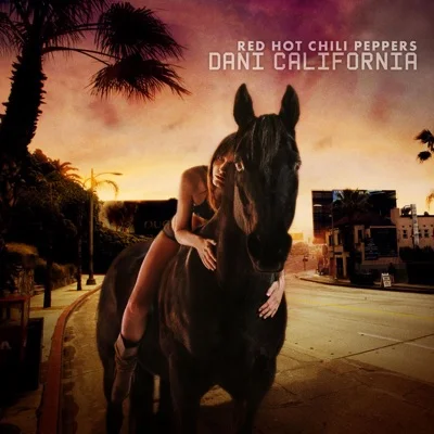 Red Hot Chili Peppers - Dani California 앨범 커버