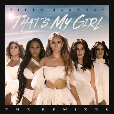 Fifth Harmony - That's My Girl 앨범 커버