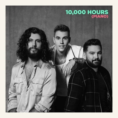 Dan+Shay,Justin Bieber - 10,000 Hours 앨범 커버