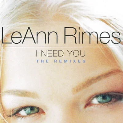 LeAnn Rimes - I need you 앨범 커버