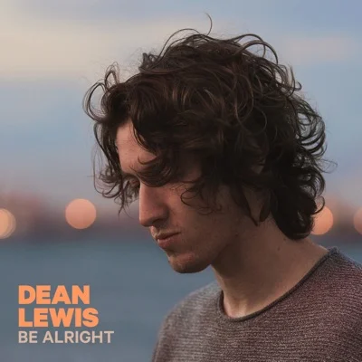 Dean Lewis - Be Alright 앨범 커버