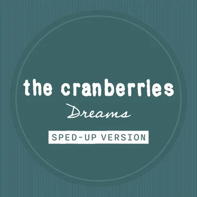 Cranberries - Dreams 앨범 커버