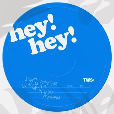 TWS(투어스) - hey! hey! 앨범 커버