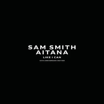 Sam Smith - Like I Can 앨범 커버
