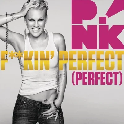 Pink - F**kin' Perfect 앨범 커버
