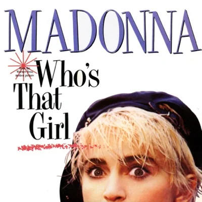 Madonna - Who's That Girl 앨범 커버