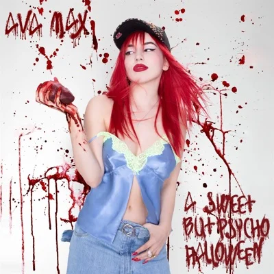 Ava Max - Sweet but Psycho 앨범 커버