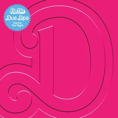 Dua Lipa - Dance The Night(From Barbie The Album) 앨범 커버