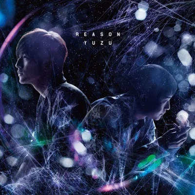 유즈 - Reason (극장판 HUNTER x HUNTER 진홍의 환영 주제가) 앨범 커버