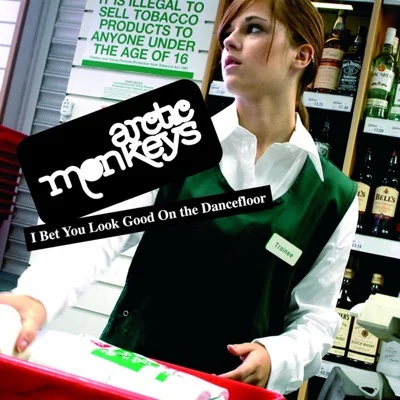 Arctic Monkeys - I Bet You Look Good On The Dancefloor 앨범 커버