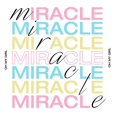 오마이걸(OH MY GIRL) - 미라클 (Miracle) 앨범 커버