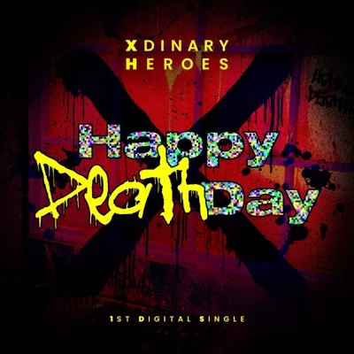 Xdinary Heroes - Happy Death Day 앨범 커버