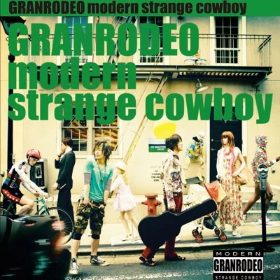 그란로데오 - modern strange cowboy ("NEEDLESS"OP) 앨범 커버
