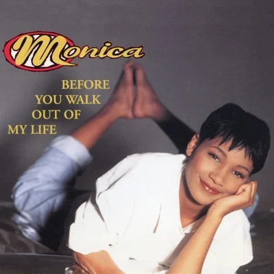 Monica - Before You Walk Out Of My Life 앨범 커버