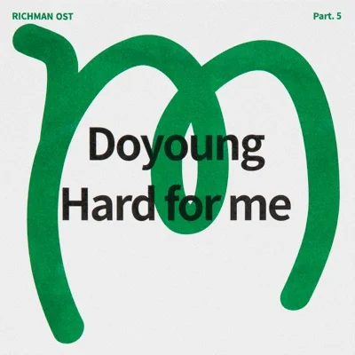 도영 - Hard for me(리치맨OST) 앨범 커버