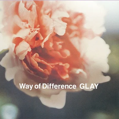 글레이 - Way of Difference 앨범 커버