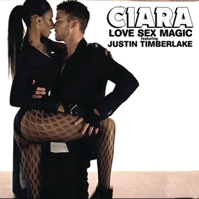 Ciara - Love Sex Magic(Feat. Justin Timberlake) 앨범 커버