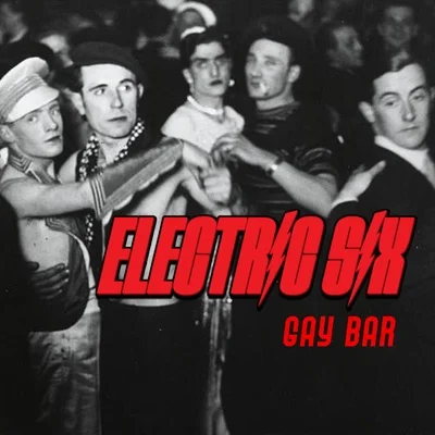 Electric Six - Gay bar 앨범 커버