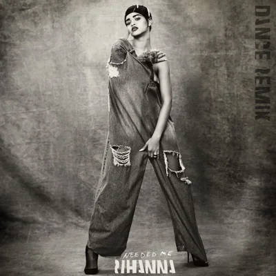 Rihanna - Needed Me 앨범 커버