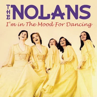 Nolans - I'm In The Mood For Dancing(Original Ver.) 앨범 커버