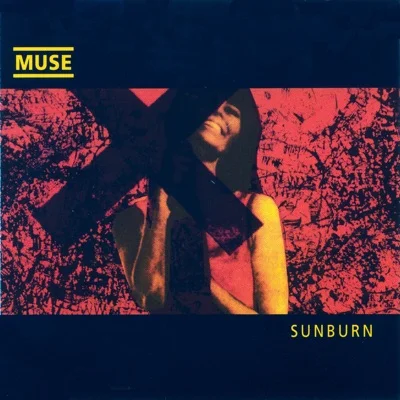 Muse - Sunburn 앨범 커버