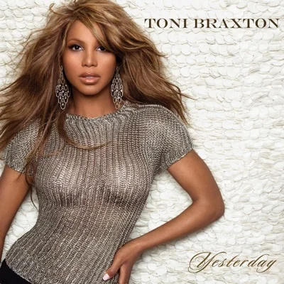 Toni Braxton - Yesterday 앨범 커버