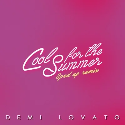 Demi Lovato - Cool For The Summer 앨범 커버