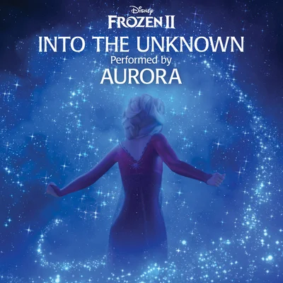 Into the Unknown(Frozen2(겨울왕국2) OST)