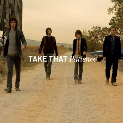 Take That - Patience 앨범 커버