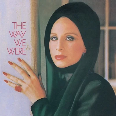 Barbra Streisand - The Way We Were 앨범 커버