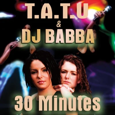 t.A.T.u - 30 minutes 앨범 커버