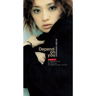 하마사키 아유미 - Depend on you ("사우전드 암즈"OP) 앨범 커버