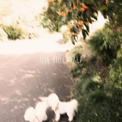 리사 - HELLO WORLD('소니 디지털 일안 카메라 α7C II' CM) 앨범 커버