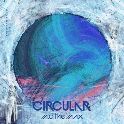 MC THE MAX - Circular OP.2(Restored) 앨범 커버
